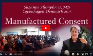 Manufactured Consent - Dr Suzanne Humphries Deel 1